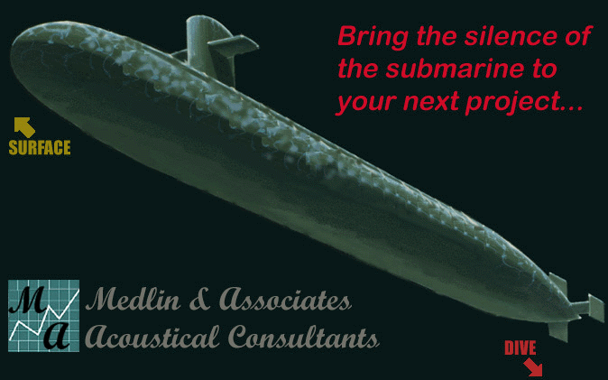 Submarine below the surface with the line: Bring the silence of the submarine to your next project, and the Medlin & Associates logo